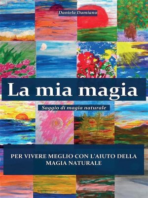 cover image of La mia magia